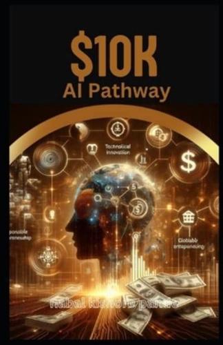 $10K AI Pathway