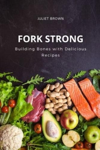 Fork Strong