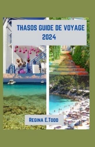 Thasos Guide De Voyage 2024