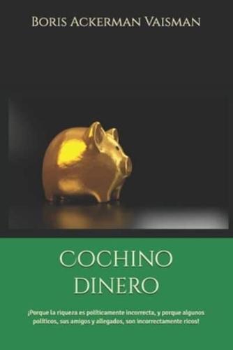 Cochino Dinero