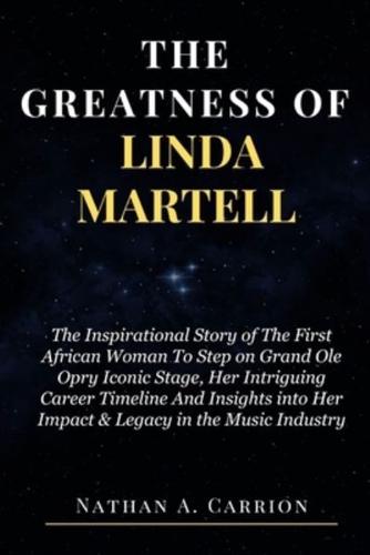 The Greatness of Linda Martell