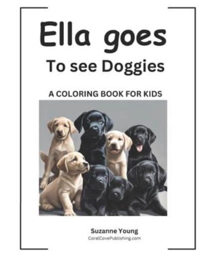 Ella Goes to See Doggies