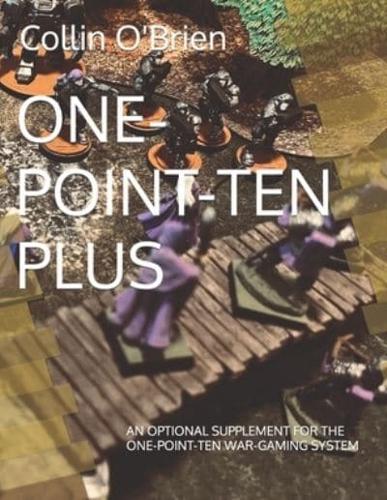 One-Point-Ten Plus