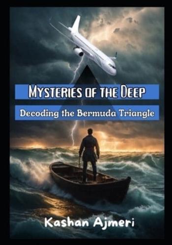 Mysteries of the Deep