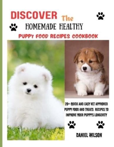 Discover The Homemade Healthy Puppy Food Recipe Cookbook