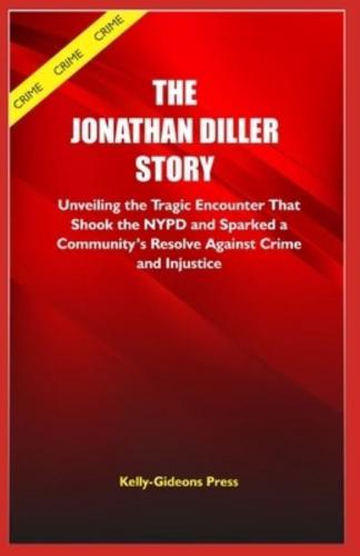 The Jonathan Diller Story