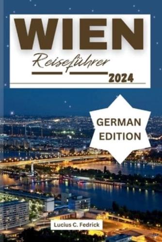 Wien Reiseführer 2024
