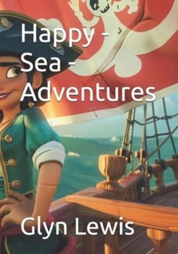 Happy - Sea - Adventures