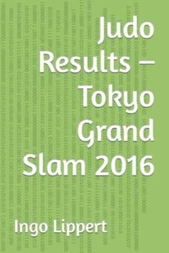 Judo Results - Tokyo Grand Slam 2016