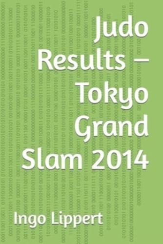 Judo Results - Tokyo Grand Slam 2014