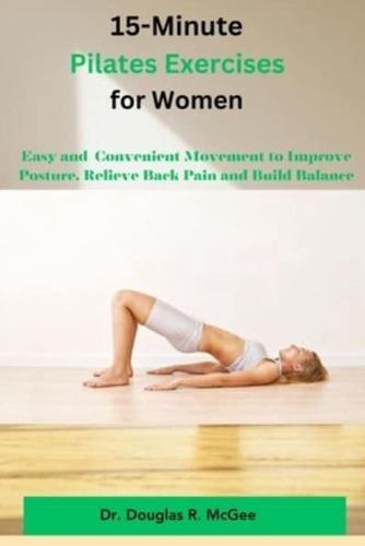15-Minute Pilates Exercises for Women