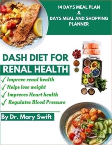 Dash Diet for Renal Health
