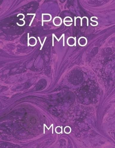 37 Poems by Mao