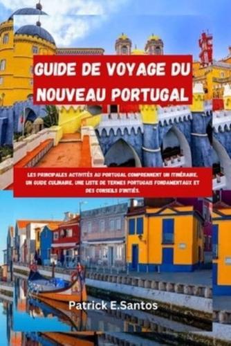 Guide De Voyage Du Nouveau Portugal