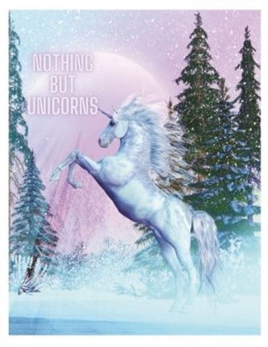 Nothing but Unicorns (Coloring Book)