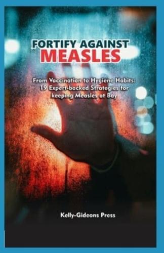 Fortify Against Measles