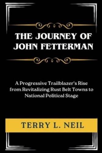 The Journey of John Fetterman