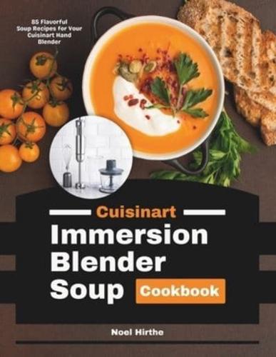 Cuisinart Immersion Blender Soup Cookbook
