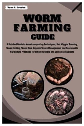 Worm Farming Guide