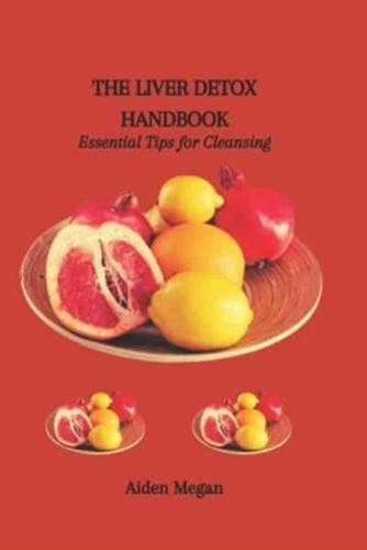 The Liver Detox Handbook