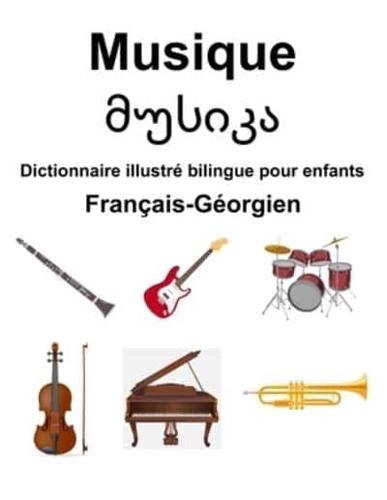 Français-Géorgien Musique / მუსიკა Dictionnaire Illustré Bilingue Pour Enfants