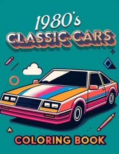 1980'S Classic Cars Coloring Book