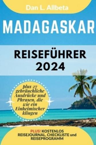 MADAGASKAR Reiseführer 2024