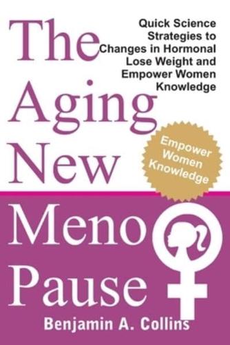 The Aging New Menopause