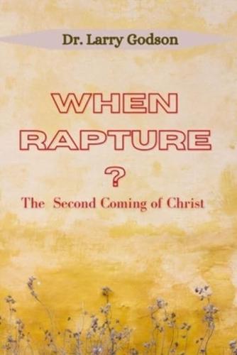 When Rapture?