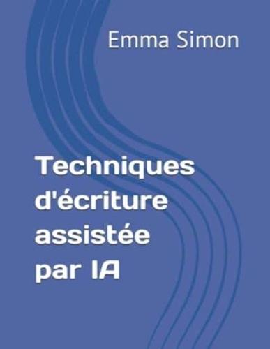 Techniques D'écriture Assistée Par IA