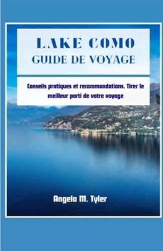 Lake Como Guide De Voyage