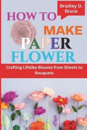 How to Make Paper Flower