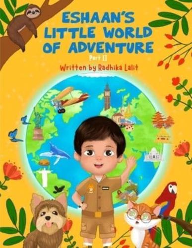 Eshaan's Little World of Adventure