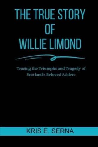 The True Story Of Willie Limond