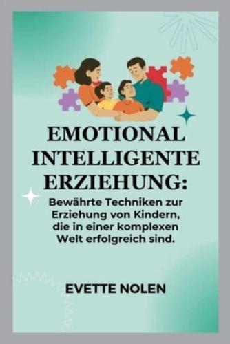 Emotional Intelligente Erziehung