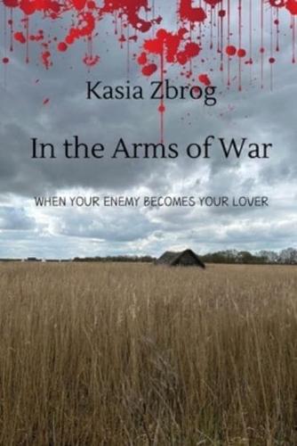 In the Arms of War