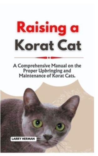 Raising a Korat Cat