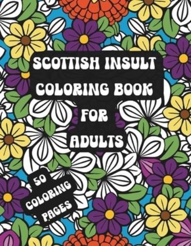 Scottish Insult Coloring Book for Adults