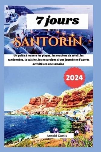 7 Jours À Santorin