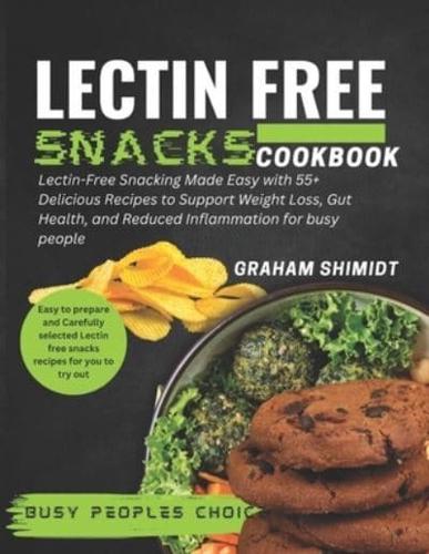 Lectin Free Snacks Cookbook