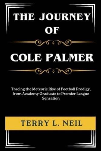 The Journey of Cole Palmer