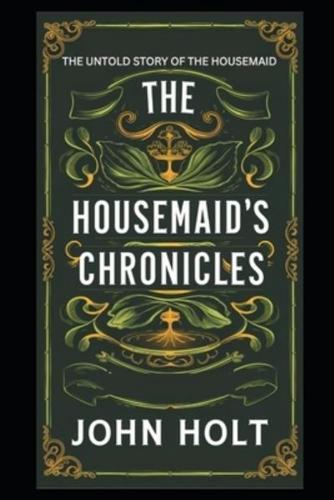 The Housemaid's Chronicles