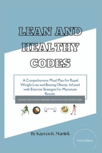 Lean and Healthy Codes
