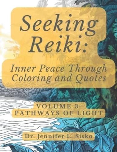 Seeking Reiki