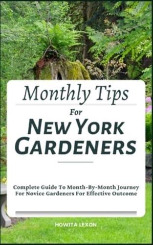Monthly Tips For New York Gardeners
