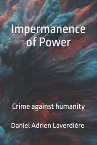 The Impermanence of Power