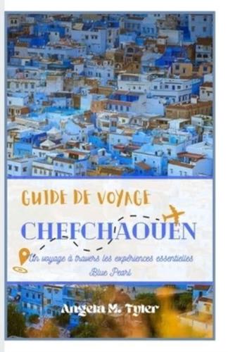 Guide De Voyage Chefchaouen