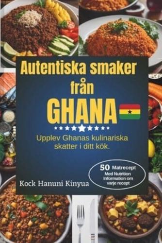 Autentiska Smaker Från Ghana