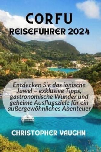 Corfu Reiseführer 2024