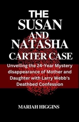 The Susan and Natasha Carter Case